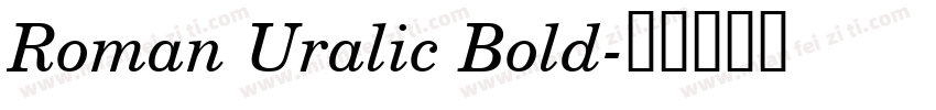 Roman Uralic Bold字体转换